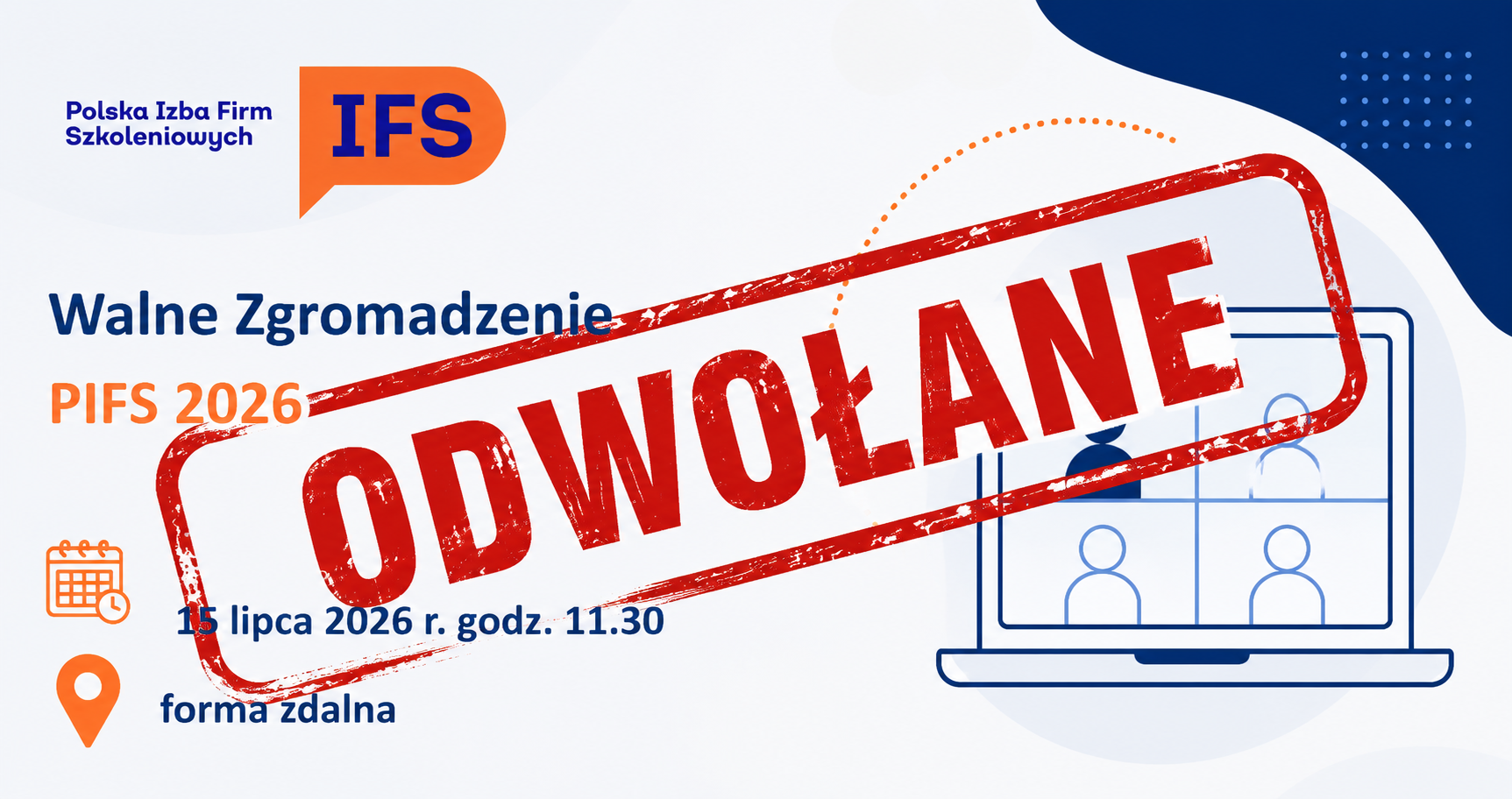 Zawiadomienie o odwołaniu Walnego Zgromadzenia Czł ... 